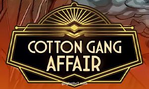 Imagem do jogo Cotton Gang Affair da gbg